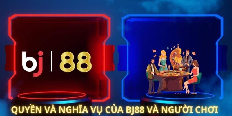 chính sách bảo mật Quyền và trách nhiệm của nhà cái và người chơi