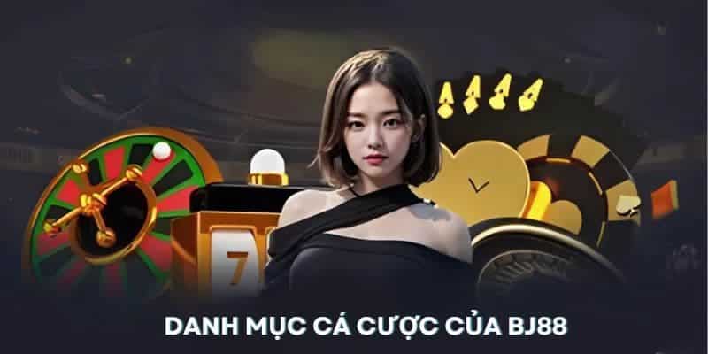 giới thiệu Danh mục cá cược hấp dẫn của website