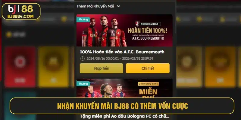 Nhận khuyến mãi BJ88 có thêm vốn cược
